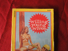 Load image into Gallery viewer, Vintage Erotic Porn Paperback Book/Novel Greenleaf Willing Young Wives 1980       PB4
