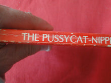 Load image into Gallery viewer, Vintage Erotic Adult Paperback Book/Novel The Pussycat-Nippers          PB1
