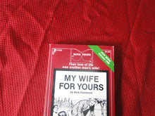 Load image into Gallery viewer, Vintage Erotic Porn Paperback Book/Novel Patch Pokets My Wife For Yours 1988    PB4
