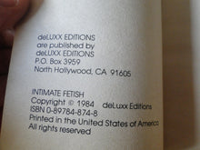 Load image into Gallery viewer, Vintage Erotic Porn Paperback Book/Novel Intimate Fetish 1984     X33
