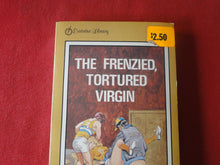 Load image into Gallery viewer, Vintage Erotic Porn Paperback Book/Novel Star 1974 The Frenzied, Tortured Virgin     PB2
