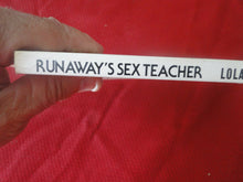 Load image into Gallery viewer, Vintage Adult Paperback Book/Novel Runaway's Sex Teacher 1979       PB3
