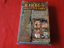 Load image into Gallery viewer, Vintage Adult XXX VHS Porn Tape Adult Video Movie The Legend of Barbi-Q and Little Fawn  V3
