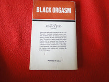 Load image into Gallery viewer, Vintage Adult Paperback Novel/Book Black Orgasm 1977            X11
