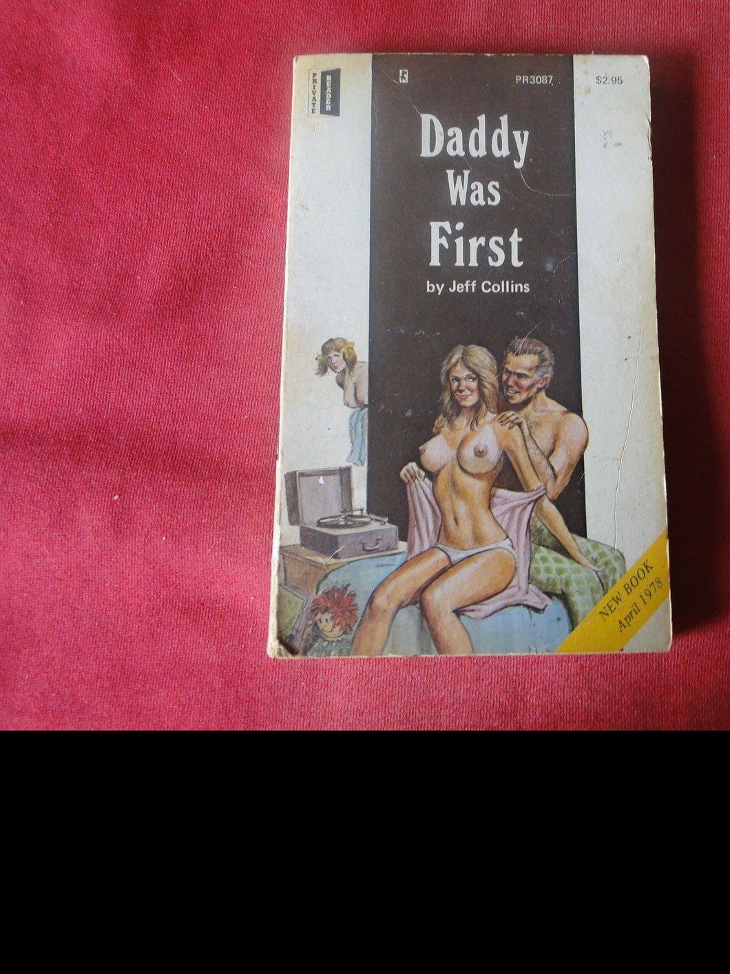 Vintage Erotic Adult Paperback Book/Novel Daddy Was First ROUGH     PB3