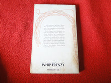 Load image into Gallery viewer, Vintage Nude Erotic Sexy Adult Paperback Book/Novel Whip Frenzy 1980      X12
