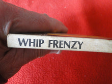 Load image into Gallery viewer, Vintage Nude Erotic Sexy Adult Paperback Book/Novel Whip Frenzy 1980      X12
