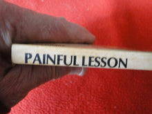 Load image into Gallery viewer, Vintage Nude Erotic Sexy Adult Paperback Book/Novel Painful Lesson 1980      X12
