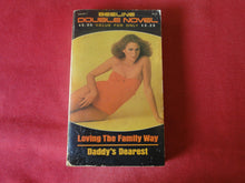 Load image into Gallery viewer, Vintage Erotic Adult Paperback Book/Novel Beeline Loving The Family Way ROUGH PB3
