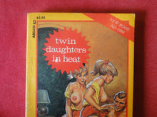 Load image into Gallery viewer, Vintage Adult Paperback Novel/Book Twin Daughters In Heat ROUGH    PB5
