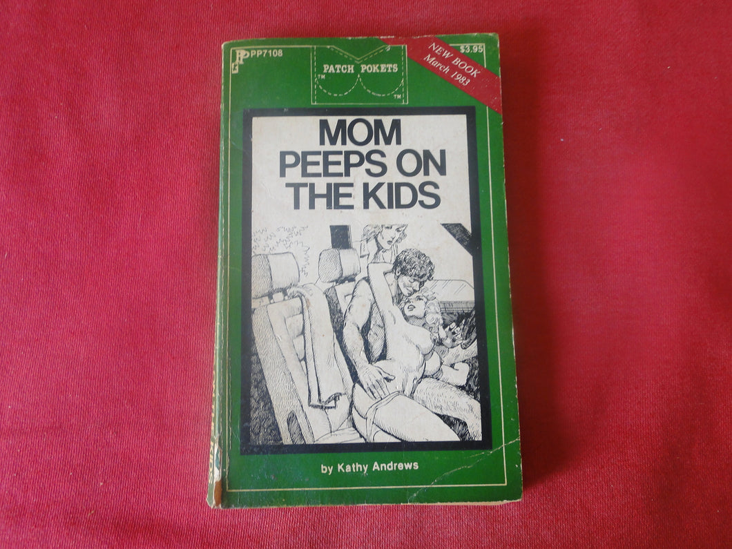 Vintage Adult Paperback Novel/Book Mom Peeps On The Kids Patch Pokets ROUGH  PB5