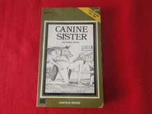 Load image into Gallery viewer, Vintage Adult Paperback Naughty Book/Novel Canine Sister 1985        P85
