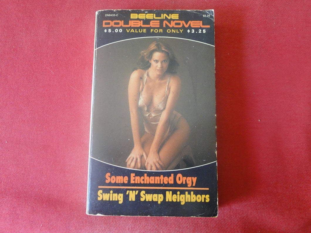 Vintage Adult Paperback Novel/Book Some Enchanted Orgy Beeline ROUGH   PB5