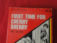 Load image into Gallery viewer, Vintage Adult Paperback Naughty Book/Novel First Time For Cherry Sherry 1975   P85
