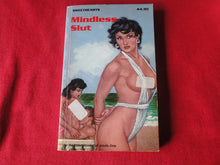 Load image into Gallery viewer, Vintage Adult Paperback Book/Novel Mindless Slut            G3
