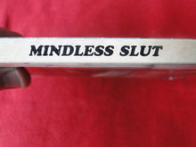 Load image into Gallery viewer, Vintage Adult Paperback Book/Novel Mindless Slut            G3
