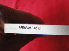 Load image into Gallery viewer, Vintage Adult Paperback Book/Novel Men In Lace His First Date          G3
