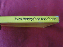 Load image into Gallery viewer, Vintage Adult Paperback Book/Novel Greenleaf Two Horny, Hot Teachers      G3
