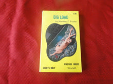 Load image into Gallery viewer, Vintage Erotic Porn Paperback Book/Novel Windsor House Big Load      G4
