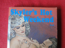 Load image into Gallery viewer, Vintage Adult Paperback Book/Novel Skyler&#39;s Hot Weekend             G3
