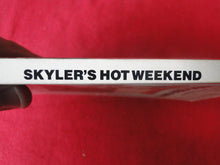 Load image into Gallery viewer, Vintage Adult Paperback Book/Novel Skyler&#39;s Hot Weekend             G3
