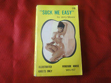 Load image into Gallery viewer, Vintage Erotic Porn Paperback Book/Novel Windsor House Suck Me Easy 1970   G4
