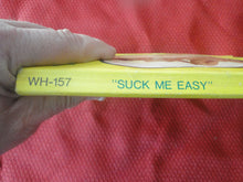 Load image into Gallery viewer, Vintage Erotic Porn Paperback Book/Novel Windsor House Suck Me Easy 1970   G4
