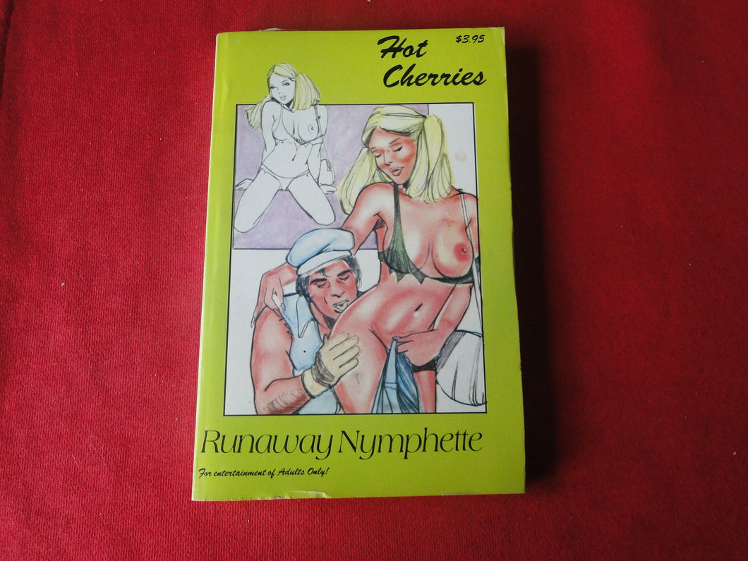 Vintage Adult Paperback Book/Novel Hot Cherries Runaway Nymphette       P91