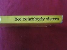 Load image into Gallery viewer, Vintage Adult Paperback Book/Novel Greenleaf Hot Neighborly Sisters         P91
