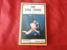 Load image into Gallery viewer, Vintage Erotic Porn Paperback Book/Novel Torch Reader The Dong Lovers 1971      G4
