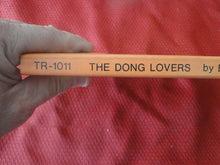 Load image into Gallery viewer, Vintage Erotic Porn Paperback Book/Novel Torch Reader The Dong Lovers 1971      G4

