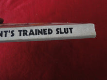 Load image into Gallery viewer, Vintage Adult Paperback Novel/Book Sergeant's Trained Slut         X33
