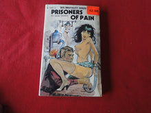 Load image into Gallery viewer, Vintage Adult Paperback Novel/Book Prisoner's of Pain 1977 ROUGH      X33
