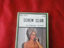 Load image into Gallery viewer, Vintage Erotic Porn Paperback Book/Novel Mask Reader Screw Club 1971      G4
