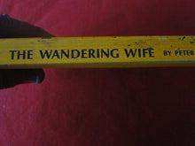 Load image into Gallery viewer, Vintage Adult Paperback Novel/Book The Wandering Wife 1978     X33

