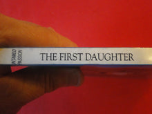 Load image into Gallery viewer, Vintage Adult Paperback Book/Novel The First Daughter     P54

