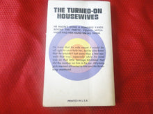 Load image into Gallery viewer, Vintage Erotic Porn Paperback Book/Novel Star The Turned On Housewives 1975 G4
