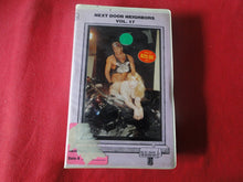 Load image into Gallery viewer, Vintage Adult XXX VHS Porn Tape X-Rated Movie Next Door Neighbors V. 17 Amateur  X2

