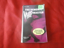 Load image into Gallery viewer, Vintage Erotic Porn Paperback Book/Novel Pain Library The Demonic Whip Master   G5
