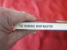 Load image into Gallery viewer, Vintage Erotic Porn Paperback Book/Novel Pain Library The Demonic Whip Master   G5
