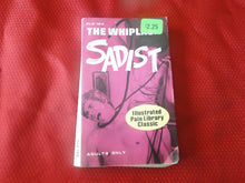 Load image into Gallery viewer, Vintage Erotic Porn Paperback Book/Novel Pain Library The Whiplash Sadist      G5
