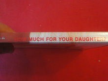 Load image into Gallery viewer, Vintage Adult Paperback Book/Novel Greenleaf How Much For Your Daughter?      P54
