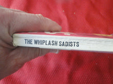 Load image into Gallery viewer, Vintage Erotic Porn Paperback Book/Novel Pain Library The Whiplash Sadist      G5
