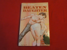 Load image into Gallery viewer, Vintage Adult Paperback Book/Novel Beaten Daughter                  P54
