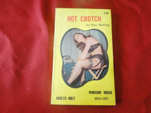 Load image into Gallery viewer, Vintage Erotic Porn Paperback Book/Novel Windsor House Hot Crotch 1970     G5
