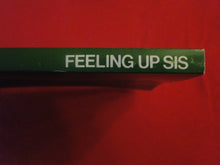 Load image into Gallery viewer, Vintage Adult Paperback Book/Novel Patch Pokets Feeling Up Sis        P54

