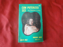 Load image into Gallery viewer, Vintage Erotic Porn Paperback Book/Novel Windsor House Cum Puterized Sex 1971     BT1
