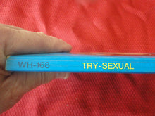 Load image into Gallery viewer, Vintage Erotic Porn Paperback Book/Novel Windsor House Try-Sexual 1971       BT1
