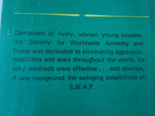 Load image into Gallery viewer, Vintage Erotic Adult Paperback Book/Novel S.W.A.P. 1970         X4
