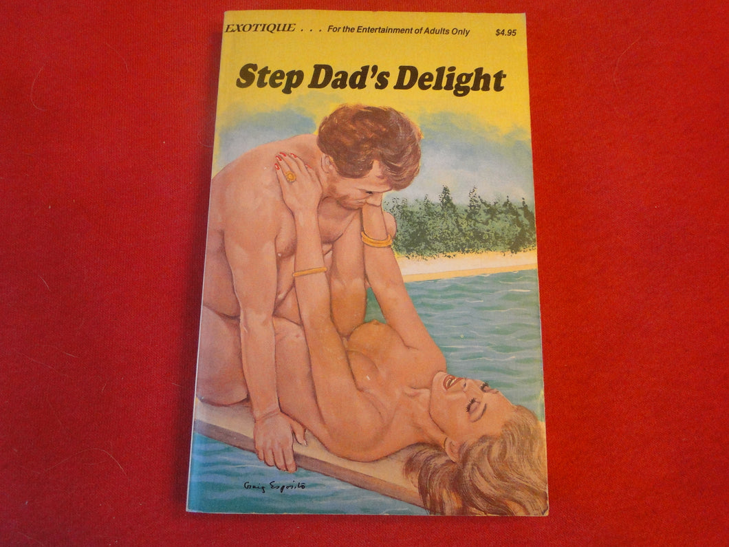 Vintage Erotic Adult Paperback Book/Novel Step Dad's Delight             P55